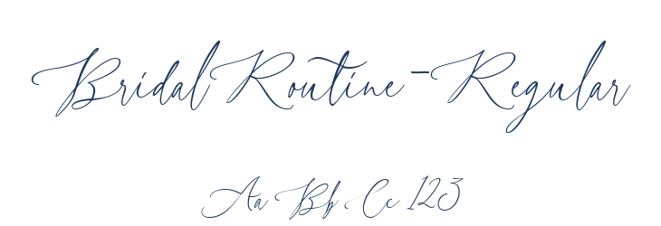 BridalRoutine-Regular Font Preview