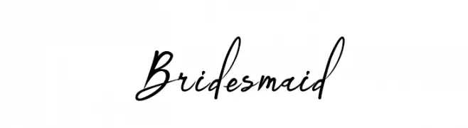 Bridesmaid  免费字体下载