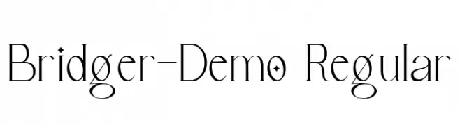 Bridger-Demo Regular  Frei Schriftart Herunterladen