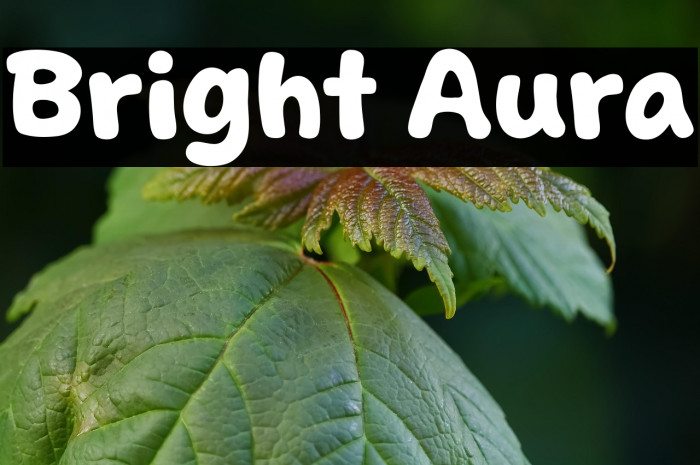 Bright Aura Example 1