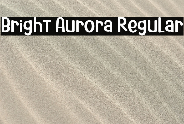 Bright Aurora Regular Example 3