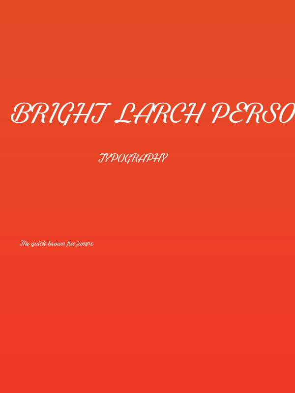 Bright Larch PERSONAL USE ONLY Poster