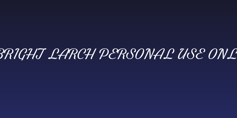 Bright Larch PERSONAL USE ONLY Social Header