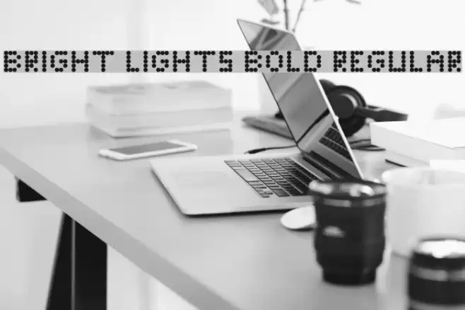 Bright Lights Bold Regular Font examples