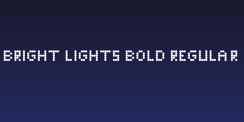 Bright Lights Bold Regular Social Header
