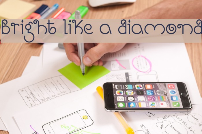 Bright Like A Diamond Font examples