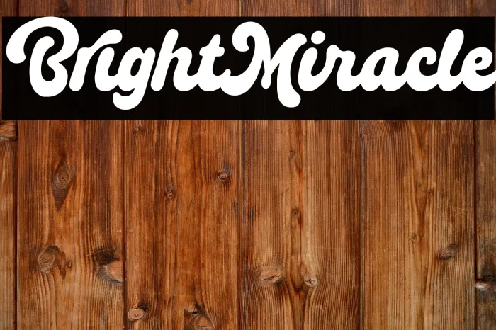 Bright Miracle Example 2