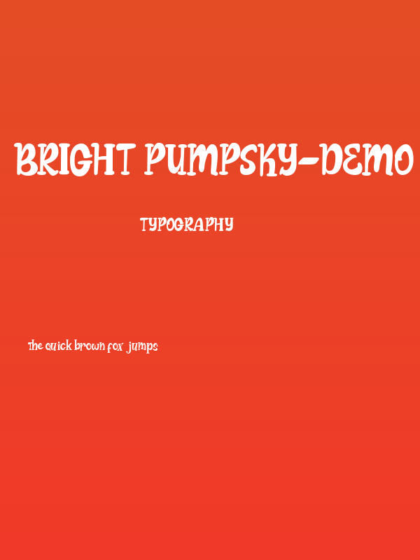 Bright Pumpsky-Demo Poster