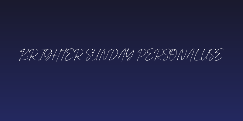 Brighter Sunday Personal Use Social Header