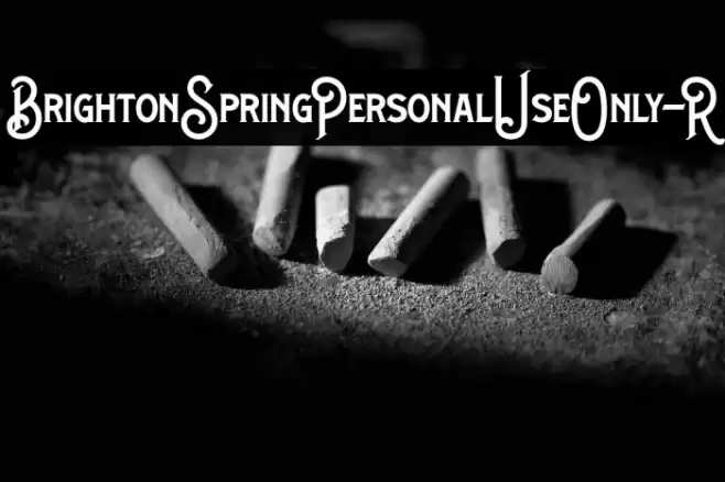 BrightonSpringPersonalUseOnly-R Font examples