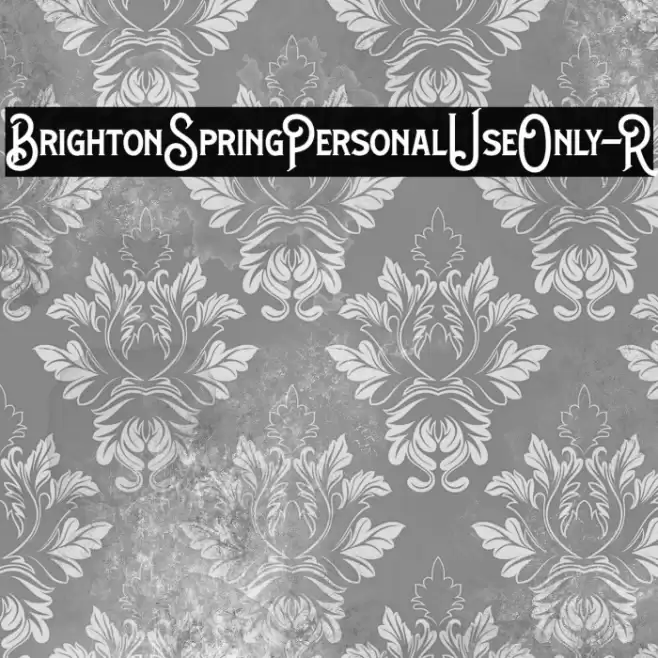BrightonSpringPersonalUseOnly-R Font examples