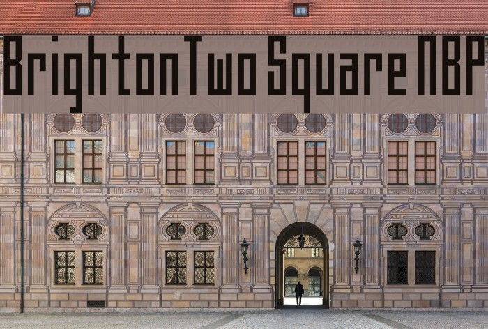 BrightonTwo Square NBP Font examples