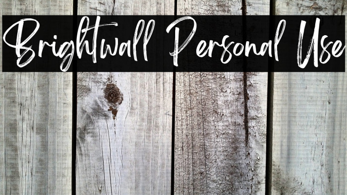 Brightwall Personal Use Example 2