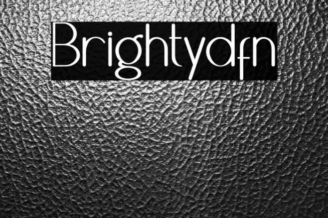 Brightydfn Font examples