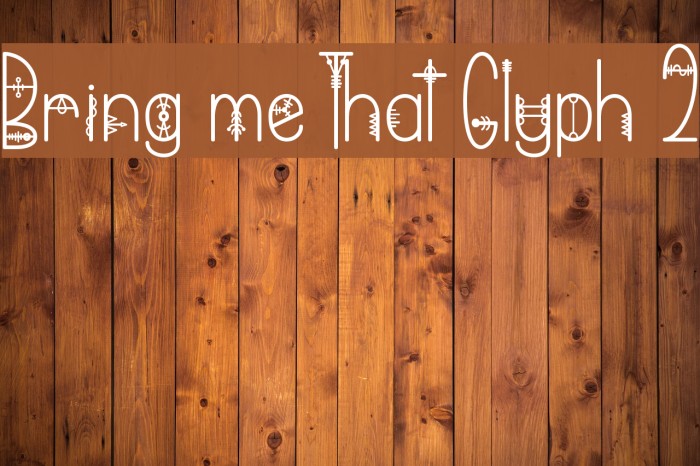 Bring me That Glyph 2 Example 2