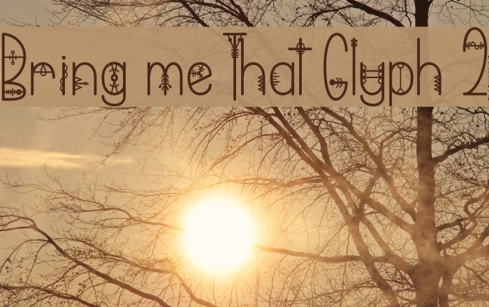 Bring me That Glyph 2 Example 3