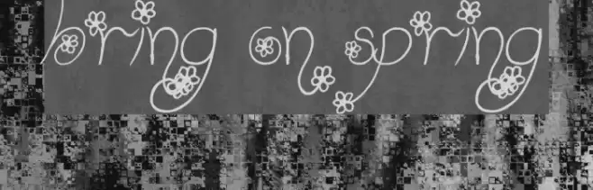 Bring on Spring Font examples