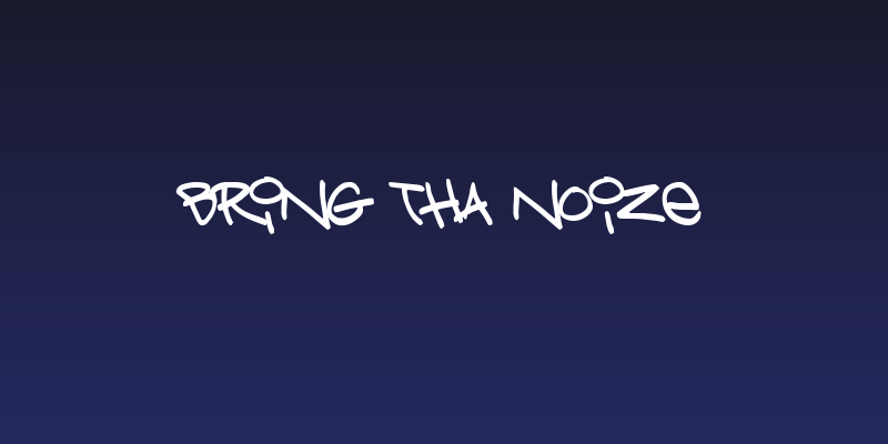 Bring tha noize Social Header