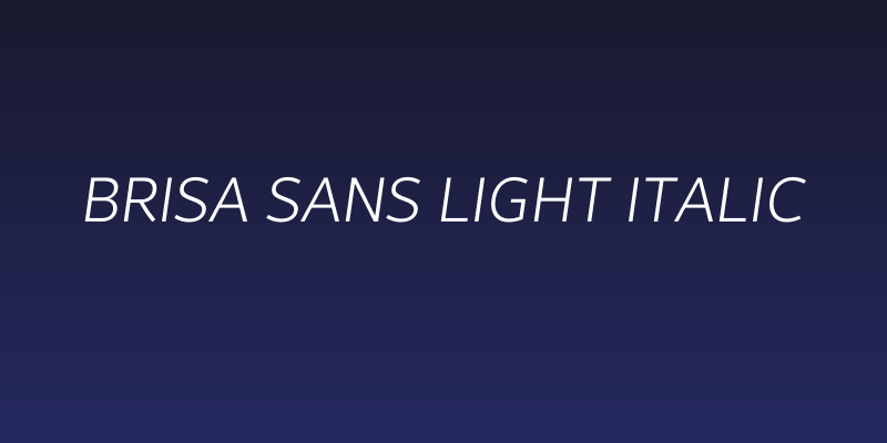 Brisa Sans Light Italic Social Header