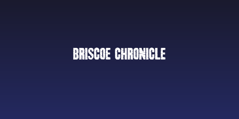 Briscoe Chronicle Social Header
