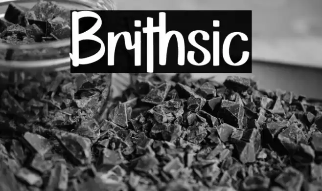 Brithsic Font examples