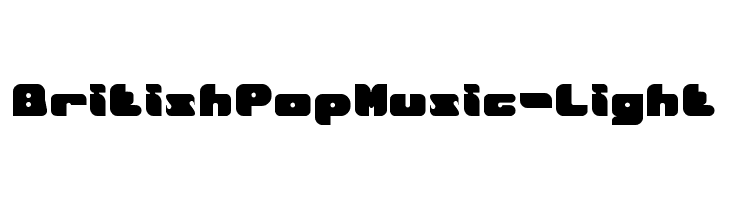 British Pop Music-Light  नि: शुल्क फ़ॉन्ट्स डाउनलोड