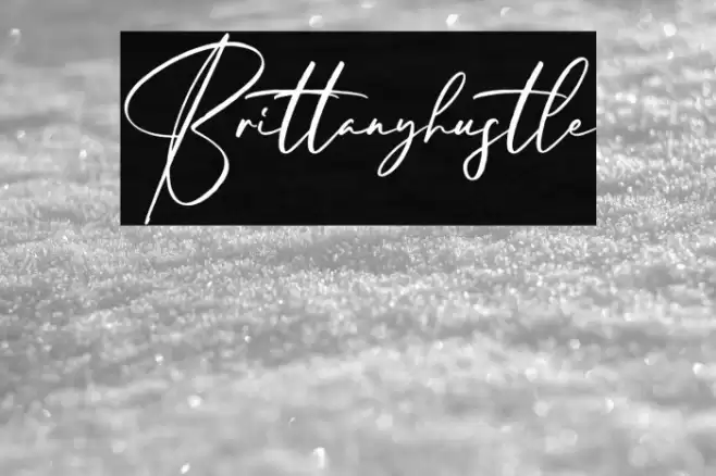 Brittanyhustle Font examples