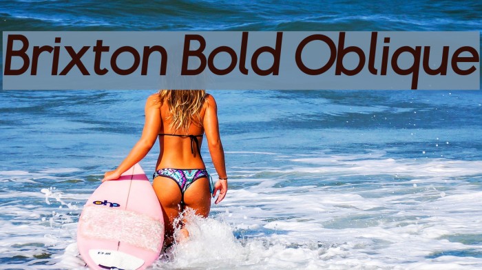 Brixton Bold Oblique Font examples