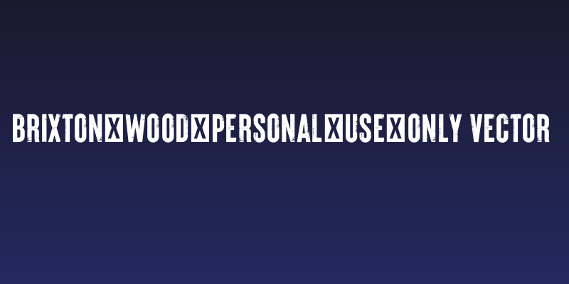 Brixton_Wood_PERSONAL_USE_ONLY Vector Social Header
