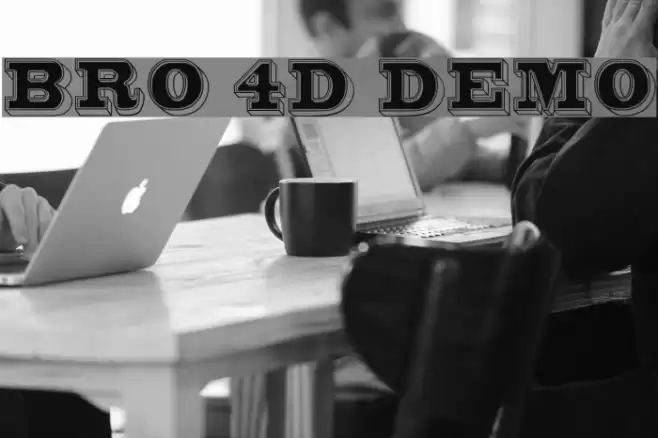 Bro 4D Demo Font examples