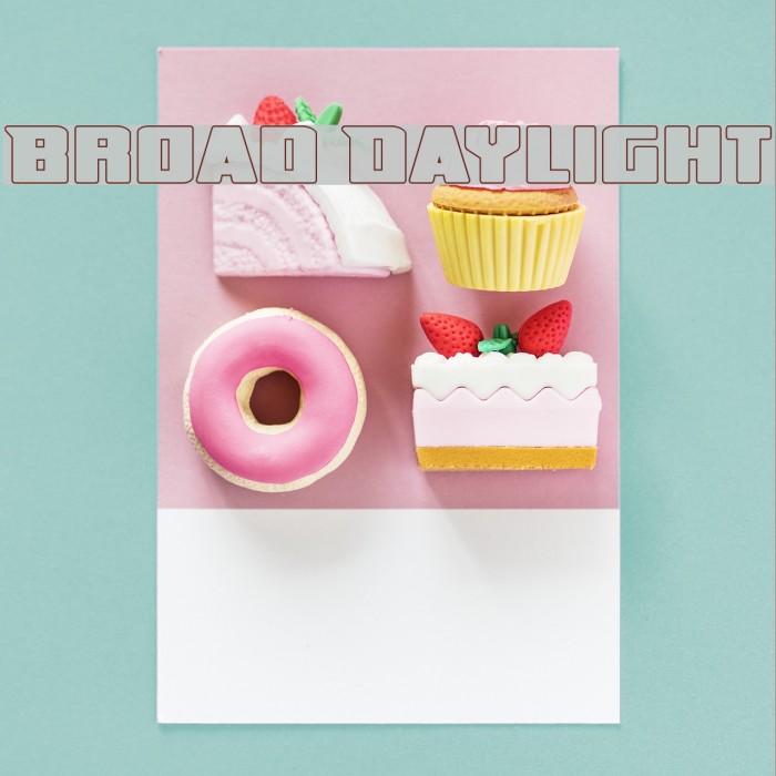 Broad Daylight フォント examples