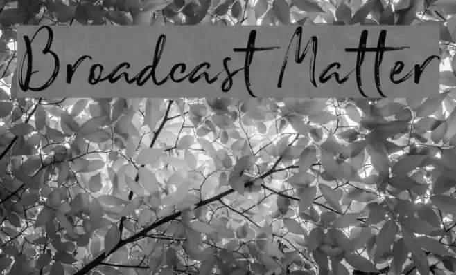 Broadcast Matter Font examples