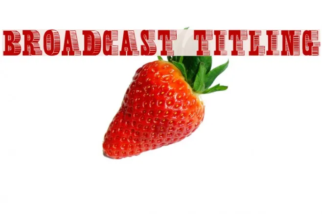 Broadcast Titling Example 2