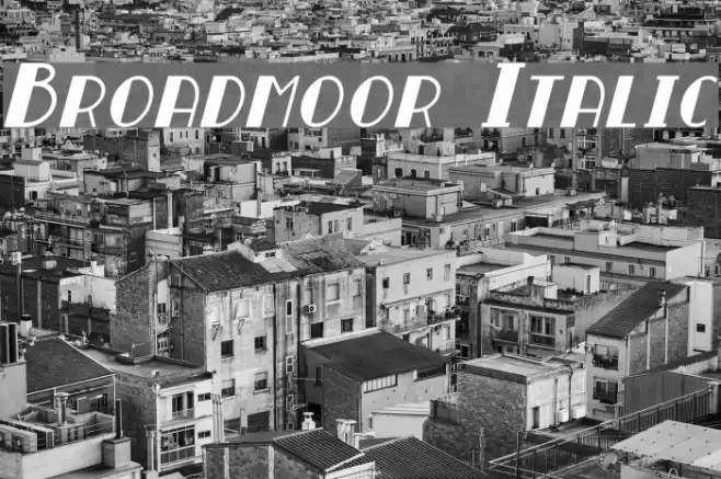 Broadmoor Italic خط examples