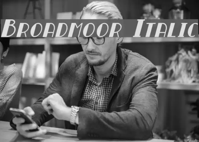 Broadmoor Italic خط examples