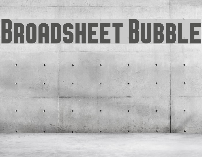 Broadsheet Bubble Font examples