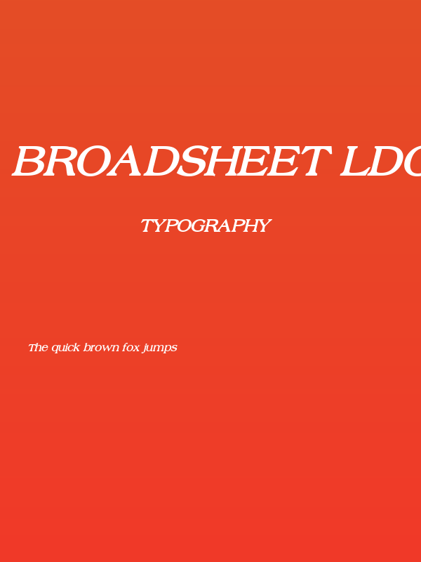 Broadsheet LDO Bold Italic Poster