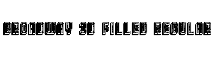 Broadway 3D Filled Regular  les polices de caractères gratuit tlcharger