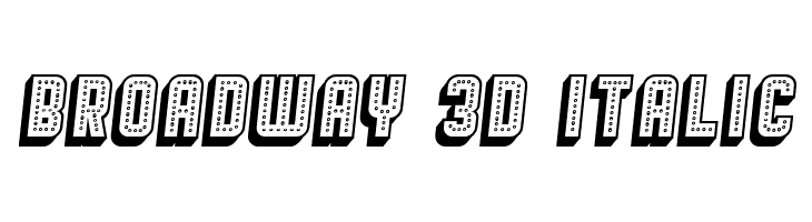 Broadway 3D Italic Font