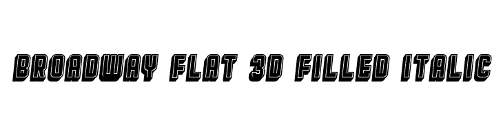 Broadway Flat 3D Filled Italic  Fuentes Gratis Descargar