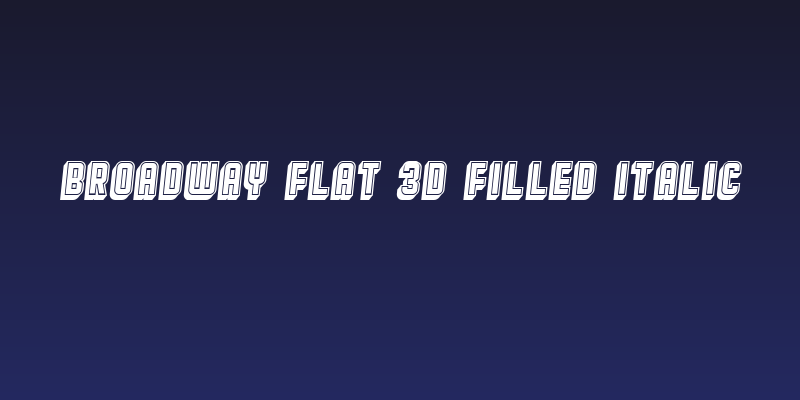 Broadway Flat 3D Filled Italic Social Header