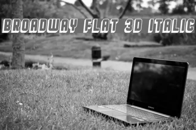 Broadway Flat 3D Italic Font examples