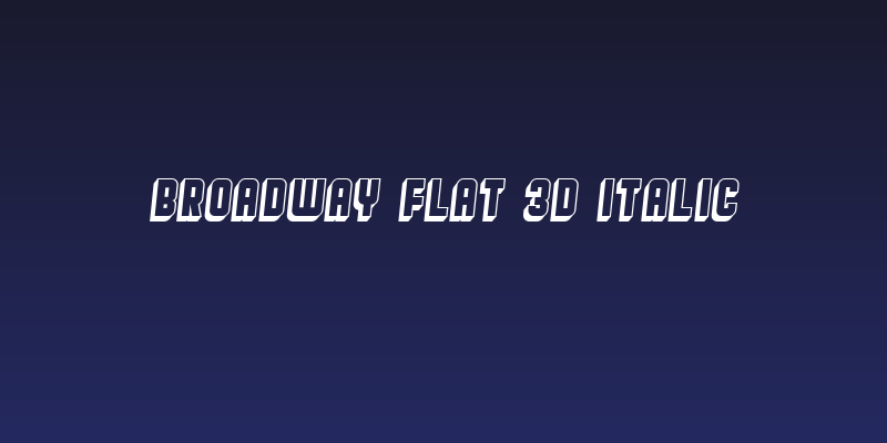Broadway Flat 3D Italic Social Header