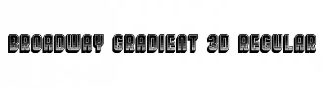 Broadway Gradient 3D Regular  لخطوط تنزيل