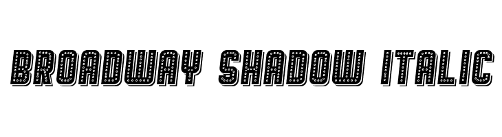 Broadway Shadow Italic  Fuentes Gratis Descargar