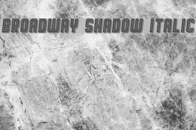 Broadway Shadow Italic Font examples