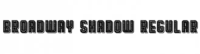 Broadway Shadow Regular  नि: शुल्क फ़ॉन्ट्स डाउनलोड