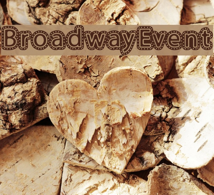 BroadwayEvent Font examples