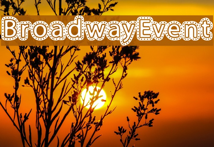 BroadwayEvent Font examples