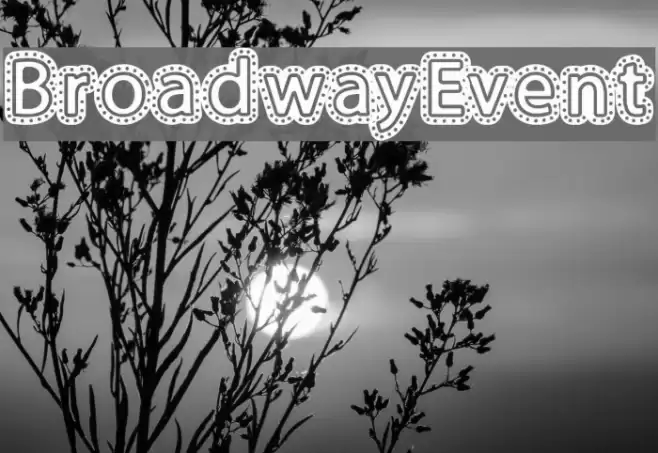 BroadwayEvent फ़ॉन्ट examples